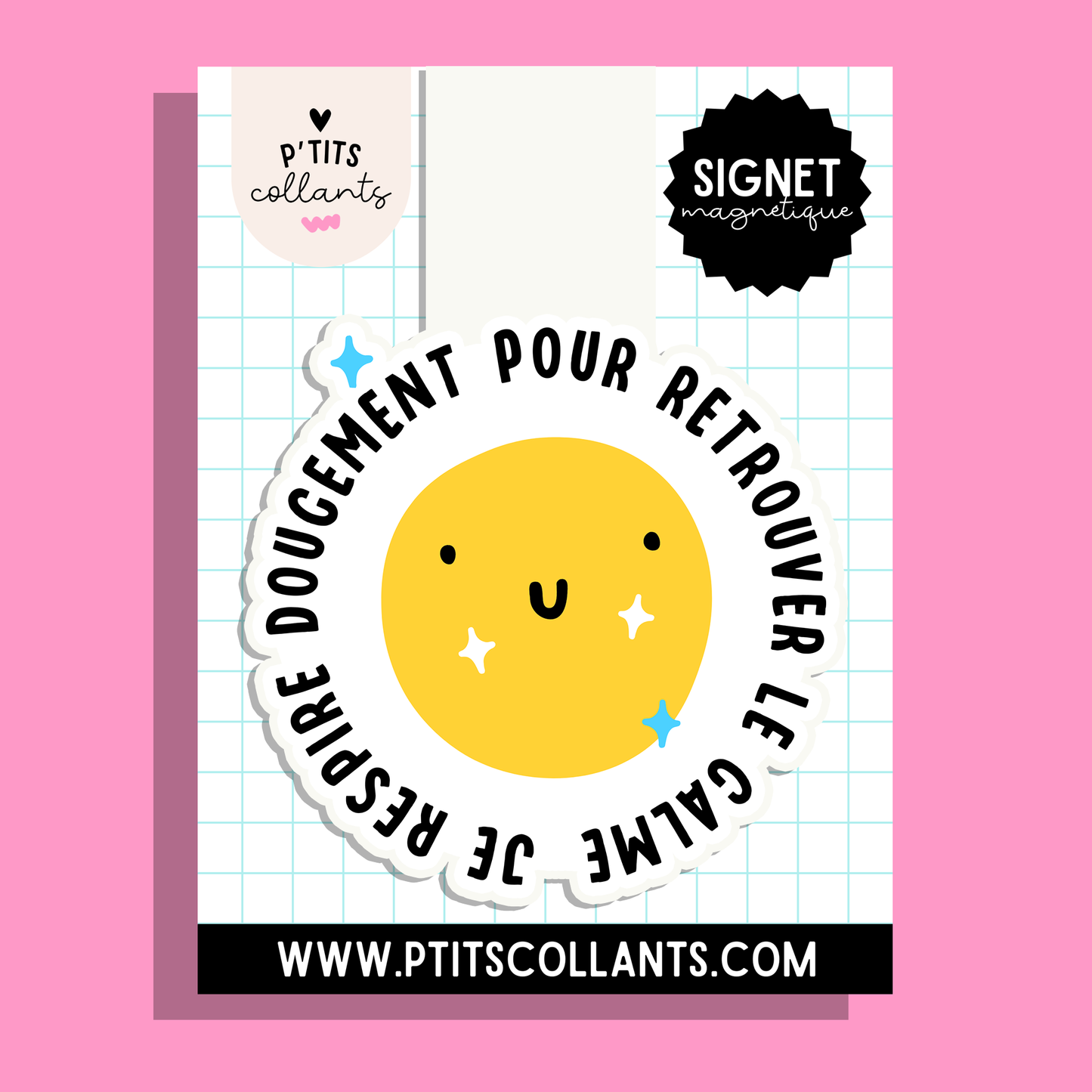 Signet magnétique « Je respire doucement » aquarelle, fait au Québec, P'tits collants