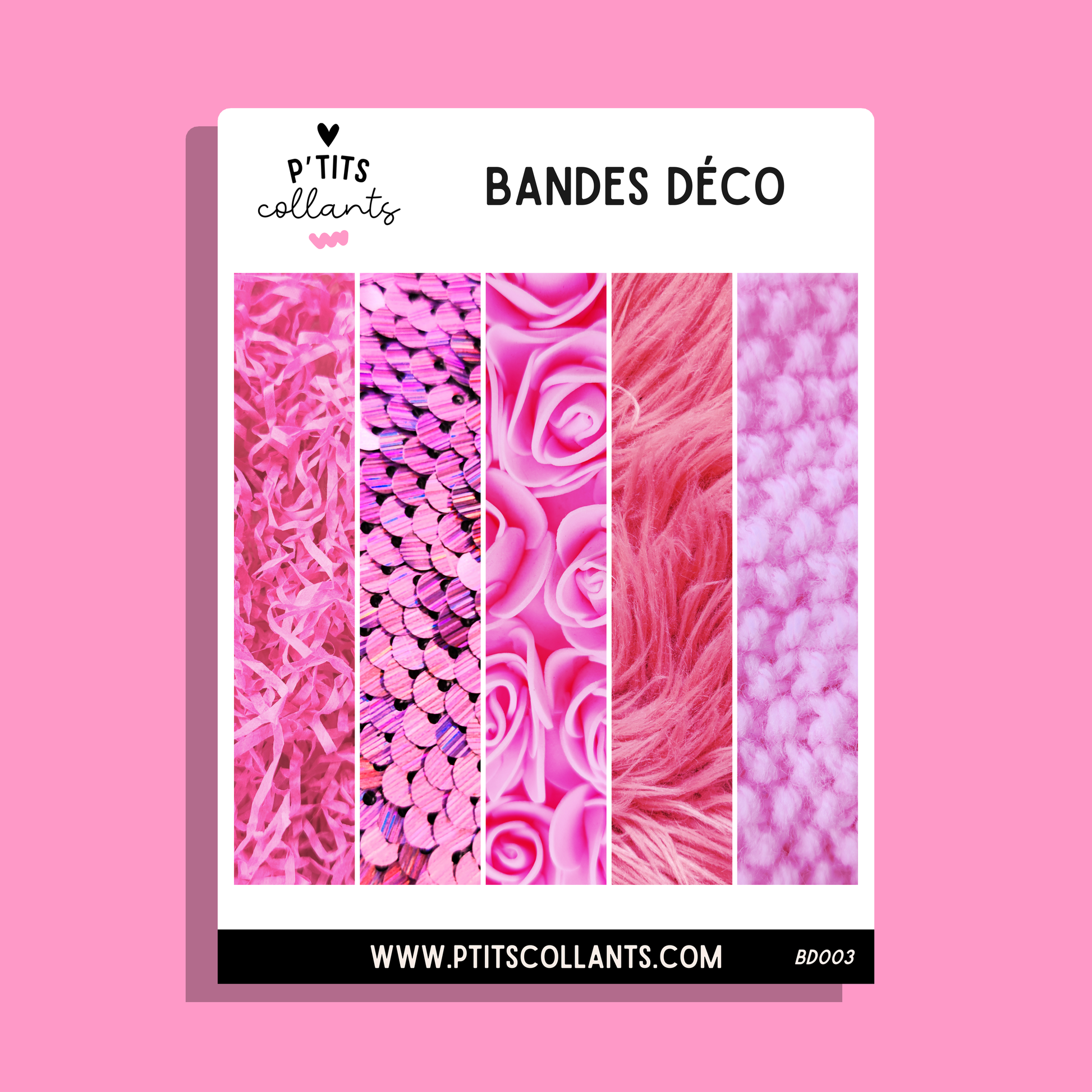 Bandes déco Plein rose