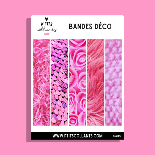 Bandes déco Plein rose