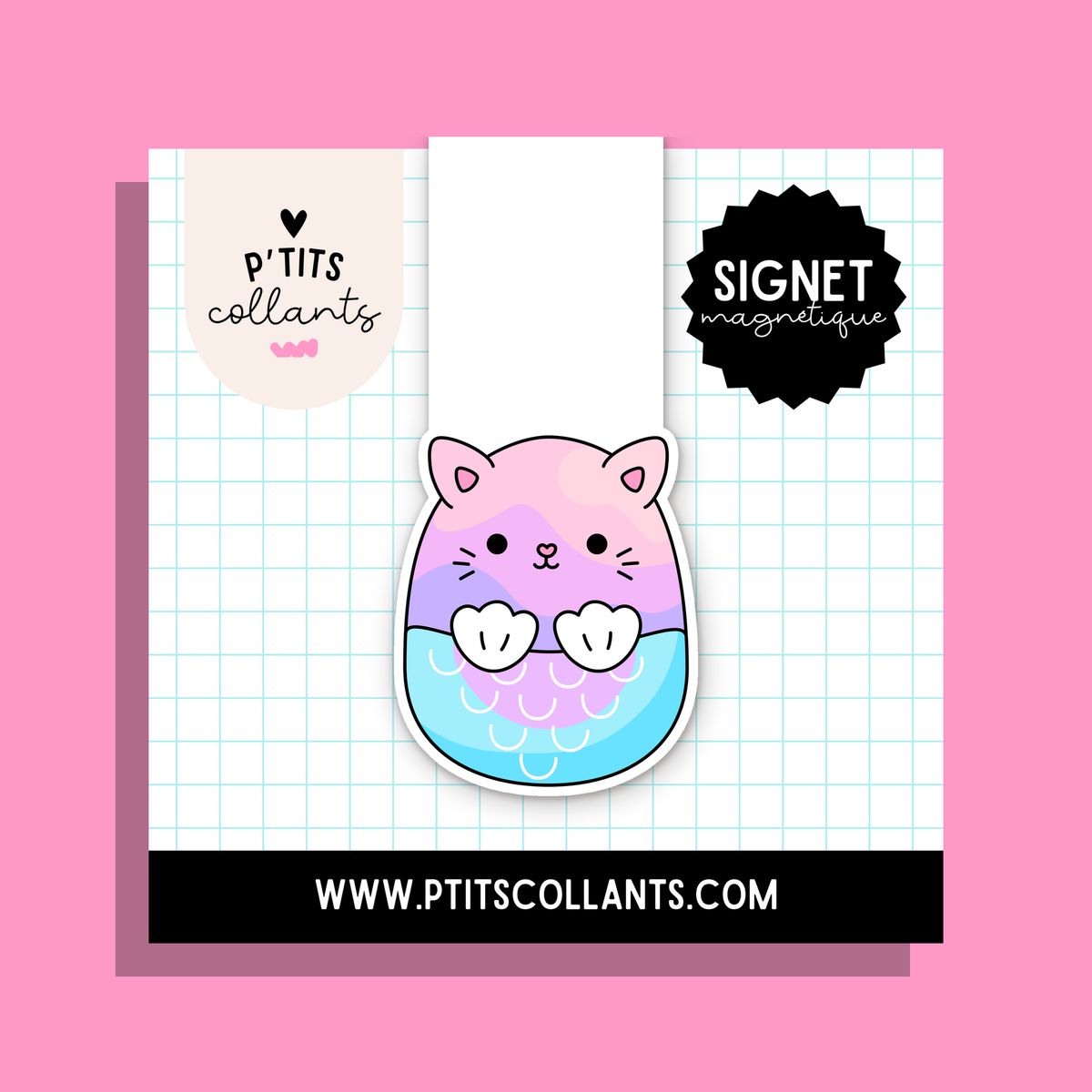 Squish sirène · signet magnétique P'tits collants