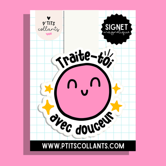 SM005 - Traite-toi avec douceur