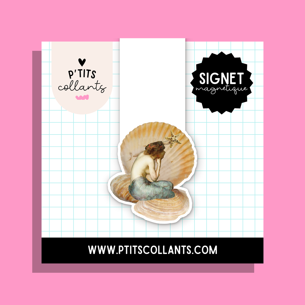 Sirène au coquillage — signet magnétique P'tits collants